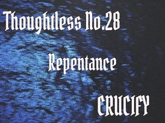 Thoughtless_No.28_Repentance [Zenith Unbound]