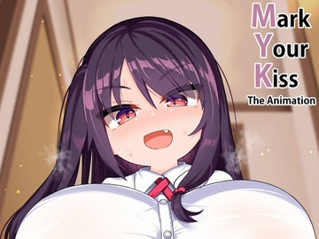 Mark Your Kiss - The Animation [あかあお]