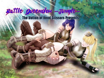 Battle Queendom ~Jungle~ [The Nation of Head Scissors]