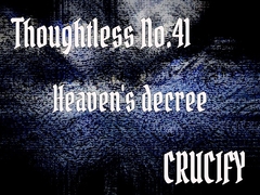 Thoughtless_No.41_Heaven's decree [Zenith Unbound]