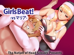 Girls Beat! vs Maria [The Nation of Head Scissors]
