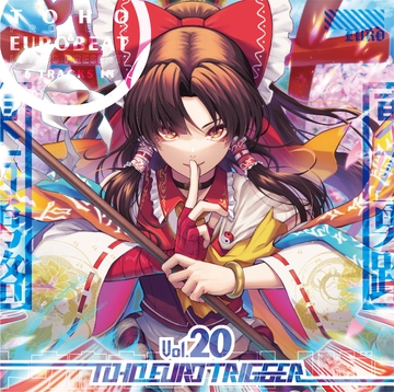 TOHO EURO TRIGGER VOL.20 [K2E†Cradle]