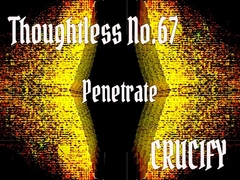 Thoughtless_No.67_Penetrate [Zenith Unbound]