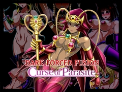ダーク・フォースド・フュージョン-Curse of Parasite- [ステートオブシー]