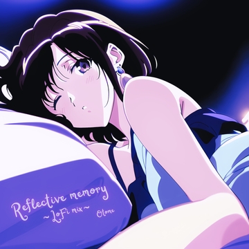 Reflective memory ~Lo-Fi mix~ [Time Travel Airport]