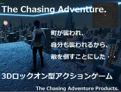 The Chasing Adventure