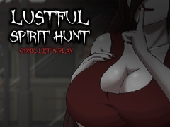 Lustful Spirit Hunt [LAG Studios]