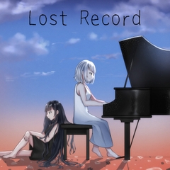 Lost Record [道化の露店]