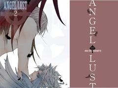 ANGEL LUST 2 [EVE-舎]