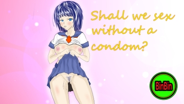 Shall we sex without a condom? [seedMan]