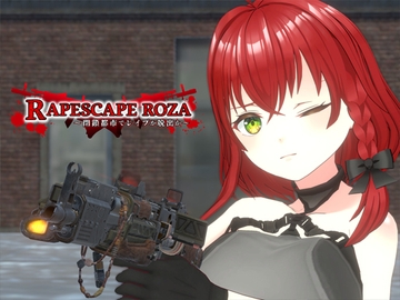R*PESCAPE ROZA ～閉鎖都市でレ○プか脱出か～ [NOVAZVEZDA]