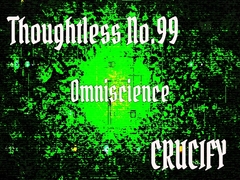 Thoughtless_No.99_Omniscience [Zenith Unbound]