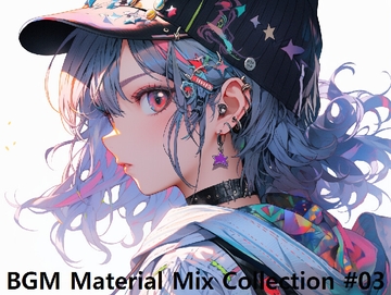 BGM Material Mix Collection #03 [NekoLABO]