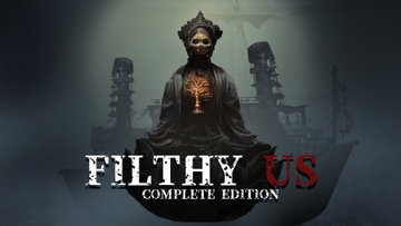 FILTHY US - 残穢たる我ら [Game Logic Studio]