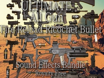究極の全銃声 リロード 跳弾 薬莢 効果音 バンドル! [Sanctuary]