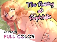 The Raising of Raphtalia [The Pillow Fort]