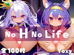 NO H NO LIFE [Yoxy]