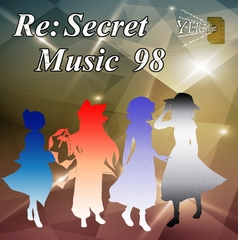 Re:Secret Music 98 [YEKproject]