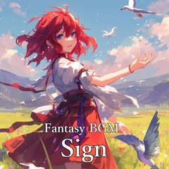 Fantasy BGM 「Sign」 [Carnage/Ariadne Record]