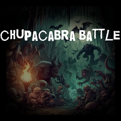 chupacabra battle [ゆかりのち]