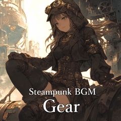 Steampunk BGM 「Gear」 [Carnage/Ariadne Record]