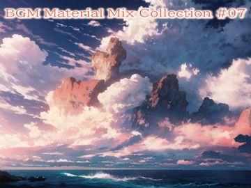 BGM Material Mix Collection #07 [NekoLABO]