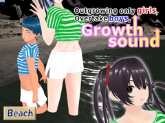 Outgrowing only girls, Overtake boys, Growth sound Beach Arc [Girls' Growth Club]