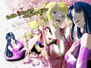 Battle Queendom -Evil Round Girls- [The Nation of Head Scissors]