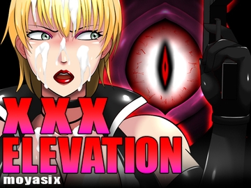 XXX ELEVATION [moyasix]