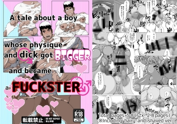 A tale about a guy whose physique and d*ck got bigger and became a fuckster [road mirage]