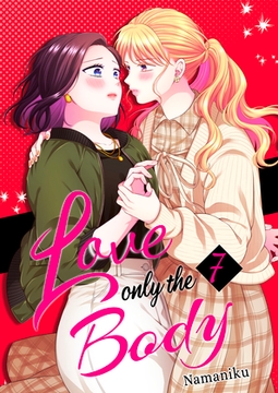 Love Only the Body 7 [YURI HUB PLUS]