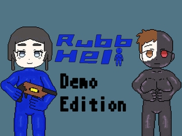 RubbHell demo edition [らぴえまどうじん]