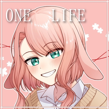 ONE LIFE [たまゆら・ゆるり]
