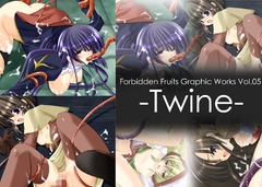 -Twine- [Forbidden Fruits]
