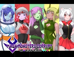 【スマホ版】マガ・モンスターズコラプト【DL Play Box版】 [カシワモチ青染屋]