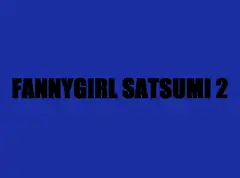FANNYGIRL SATSUMI2