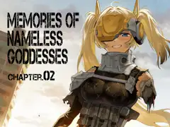 Memories of Nameless Goddesses CHAPTER.02