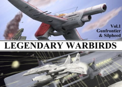 LEGENDARY WARBIRDS Vol.1 with T.A.W.W. [アンドロー越前]