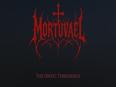 The Ontic Threshold [Mortuvael]