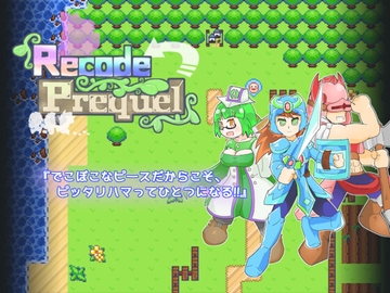 Recode Prequel [PoinpamuProject]