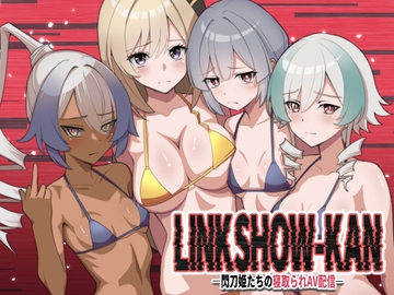 LINK SHOW-KAN ―閃刀姫たちの寝取られAV配信― [猫の耳]