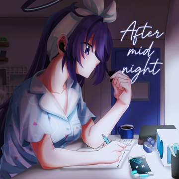 After mid night [Aster]