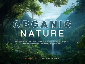 【環境音素材】Organic Nature Sound Effects [WOW Sound]