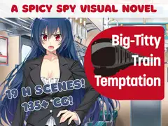 Big-Titty Train Temptation