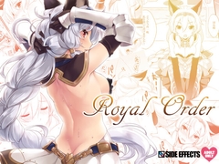 Royal Order [SIDE EFFECTS]