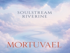 Ethereal Music collection_Soulstream Riverine [Mortuvael]