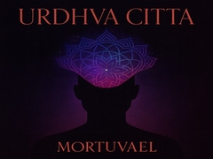 Psytrance Collection_Urdhva Citta [Mortuvael]