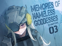 Memories of Nameless Goddesses CHAPTER.03 [あむあむ]
