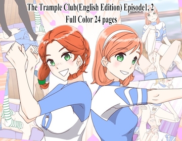 The Trample Club(English Edition) Episode1, 2 [松岡甲子(こうこ)]