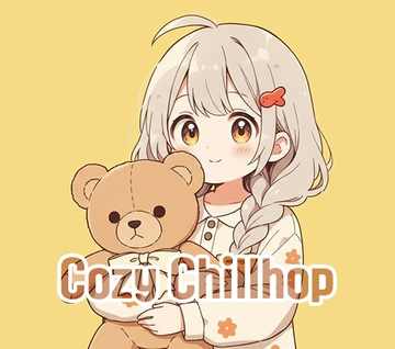 [Cozy Chillhop] 何も考えずにぽつぽつと漂っていたい日 [WillowNOTE]